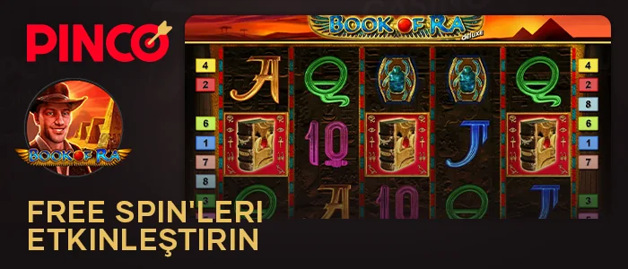 Book of Ra Pinco'da ücretsiz dönüşleri etkinleştirmek için üç scatter sembolü